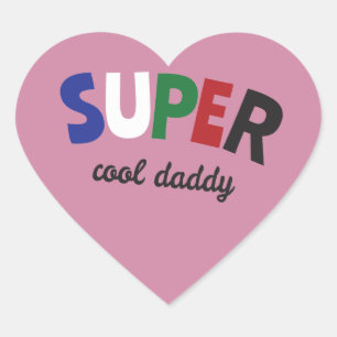 Super cool Daddy Herz-Aufkleber