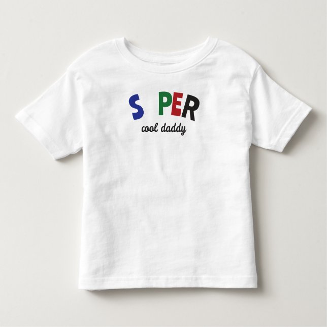 Super cool Daddy Kleinkind T-shirt (Vorderseite)