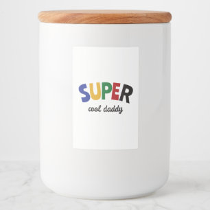 Super cool Daddy Lebensmitteletikett