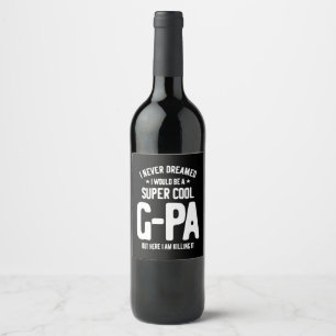 Super Cool G-Pa   Großvatergeschenk Weinetikett