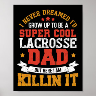 Super Cool Lacrosse Vater Funny Lacrosse Father Gi Poster