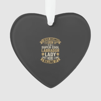 Super coole Labrador-Damen-Hundliebhaberin Ornament