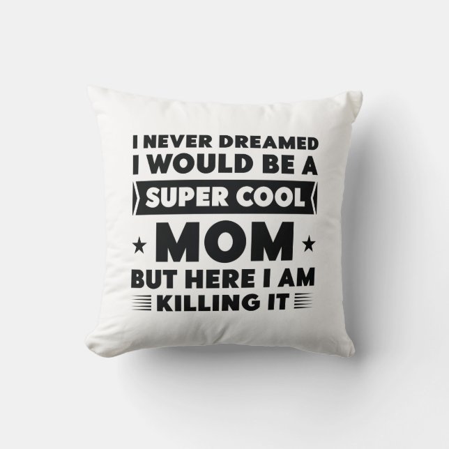 Super Coole Mama Kissen (Vorderseite)
