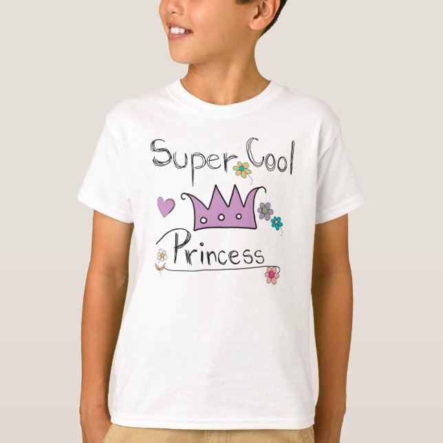 Super coole Prinzessin T-Shirt (Vorderseite)