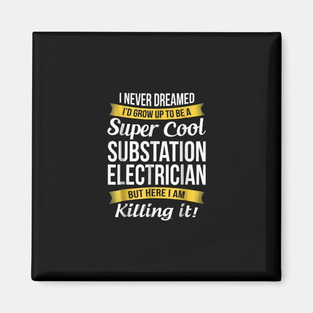 Super Coole Substation Electrical Funny Gift Magnet (Vorne)