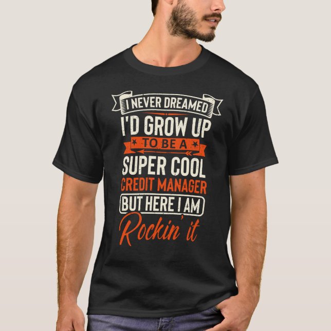 Super-cooler Kreditmanager T-Shirt (Vorderseite)