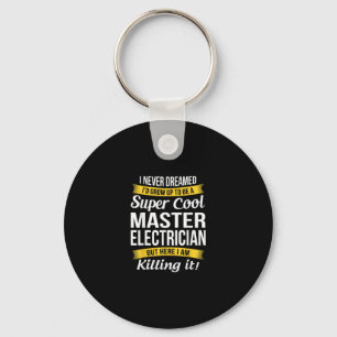 Super Cooler Master Electrical Funny Gift Schlüsselanhänger