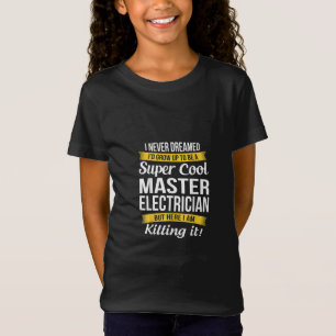 Super Cooler Master Electrical Funny Gift T-Shirt