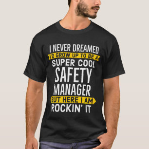 Super Cooler Sicherheitsmanager - T - Shirt