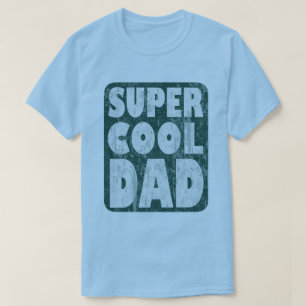 Super cooler Vater T-Shirt
