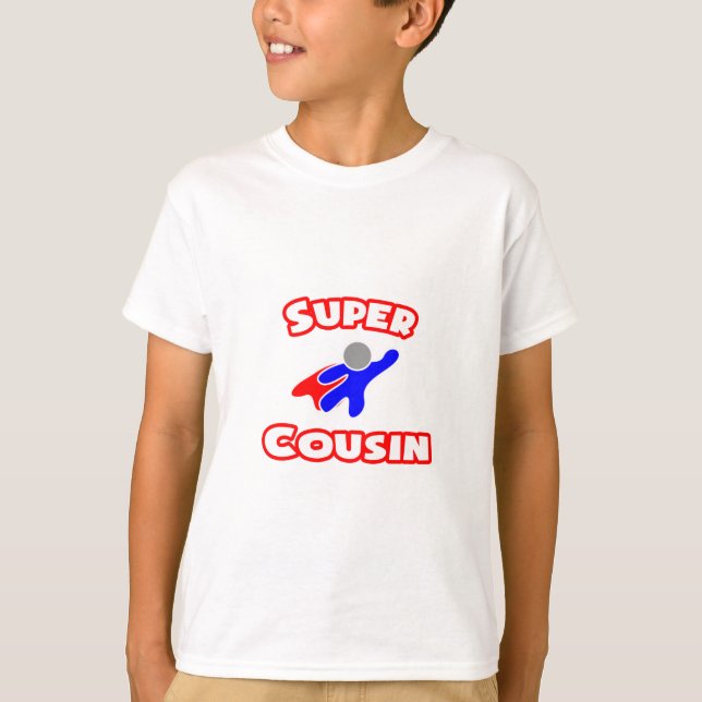 Super Cousin T-Shirt (Vorderseite)
