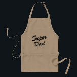 Super Dad BBQ apron for men Father’s Day Schürze<br><div class="desc">Super Dad BBQ apron for men Happy Father’s Day gift ideas. Cute typography gift idea for world's best dad,  father,  daddy,  grandpa. Humorous Barbecue,  Baking,  Cooking and Kitchen nach Khaki beige white or yellow. Add your own funny quoor saying. Also nizza for Birthday.</div>