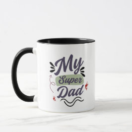 Super Dad Coffee Mug – Hero Dad Gift Idea Tasse
