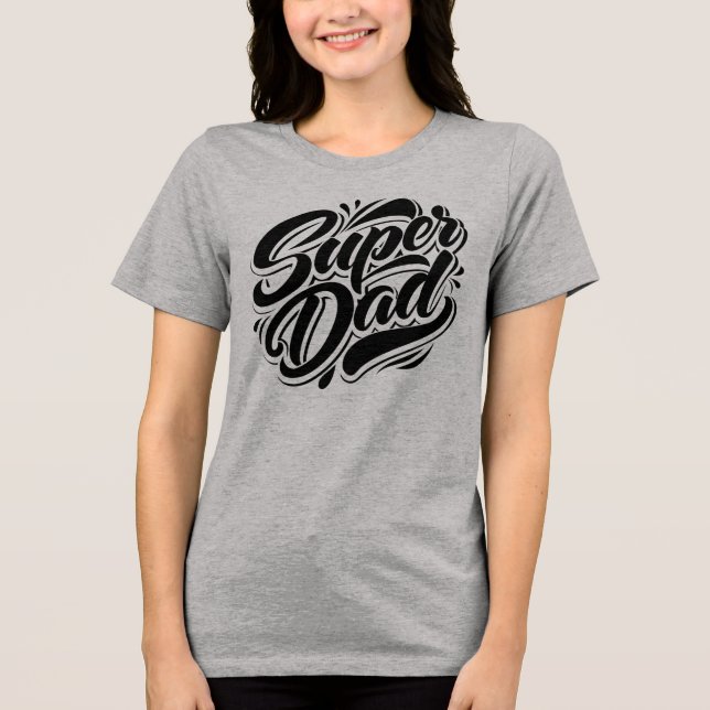 Super Dad Hero Typography Design-67888 Hoodie Tri-Blend Shirt (Vorderseite)