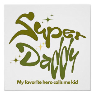 Super-Daddy-Held für Kinder Poster