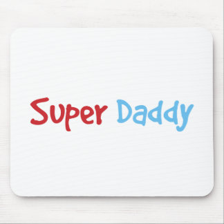 Super Daddy Mousepad