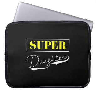 Super Daughter Laptopschutzhülle