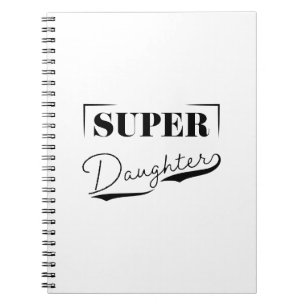 Super Daughter Notizblock