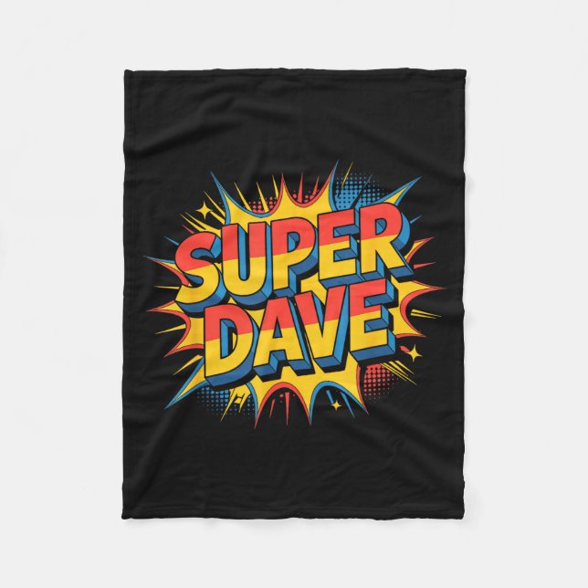 Super Dave Funny Name Daves  Fleecedecke (Vorderseite)