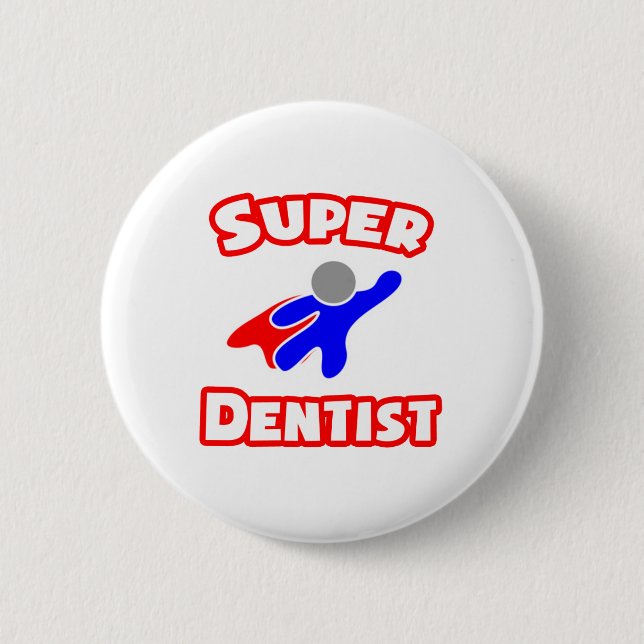 Super Dentist Button (Vorderseite)