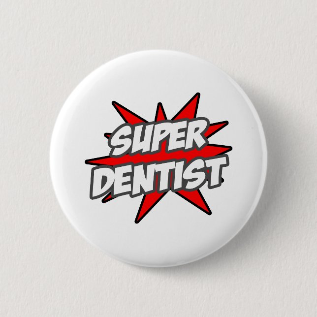 Super Dentist Button (Vorderseite)