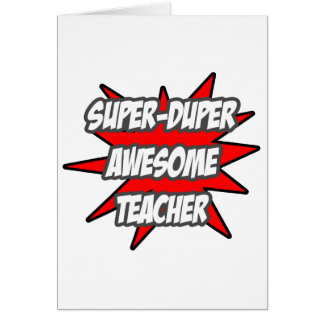 Super Duper Phantastisch Teacher