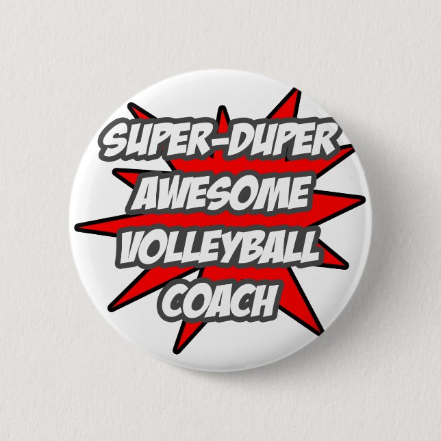 Super Duper Phantastisch Volleyball Coach Button (Vorderseite)