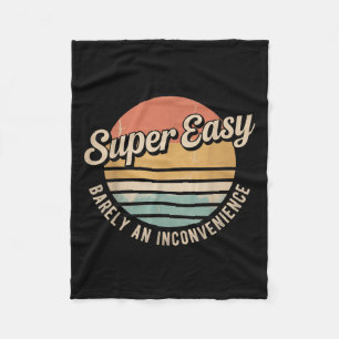 Super Easy kaum eine Unannehmlichkeit lustige Rant Fleecedecke
