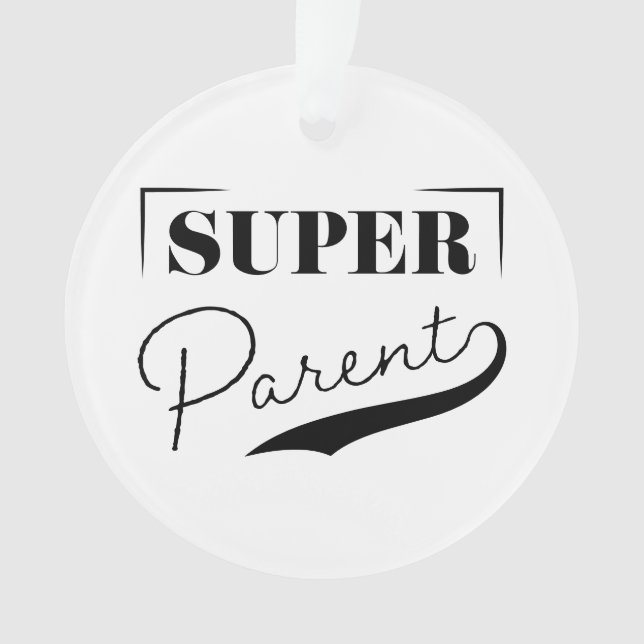 Super-Elternteil Ornament (Vorderseite)