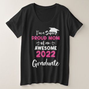 Super Fière Maman Classe de 2022 Graduate Graduat