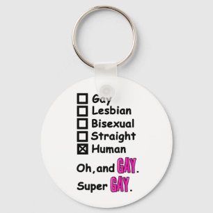 Super Gay Schlüsselanhänger