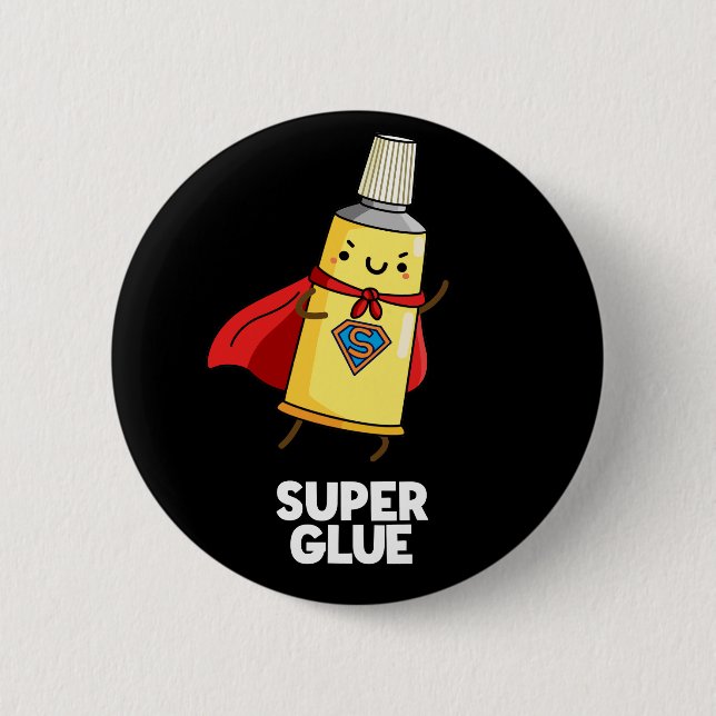 Super Glue Funny Super Hero Pun Dark BG Button (Vorderseite)