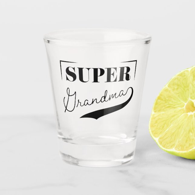 Super Grandma Schnapsglas (Vorderseite)