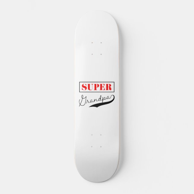 Super Grandpa Skateboard (Vorderseite)