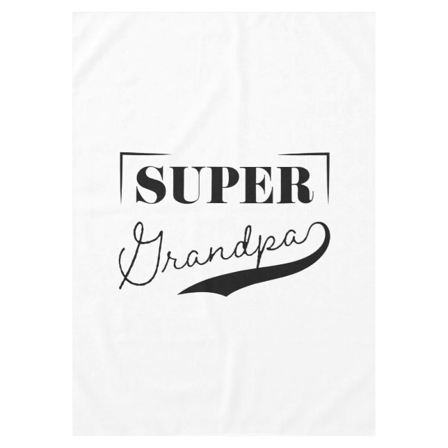 Super Grandpa Tischdecke (Vorderseite)