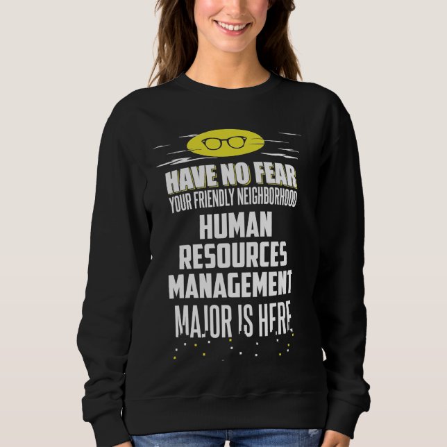Super Human Resources Management Major Grafik - H Sweatshirt (Vorderseite)