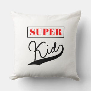 Super Kid Kissen
