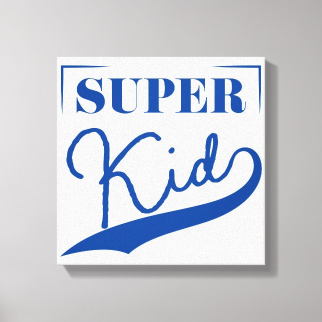 Super Kid Leinwanddruck (Vorderseite)