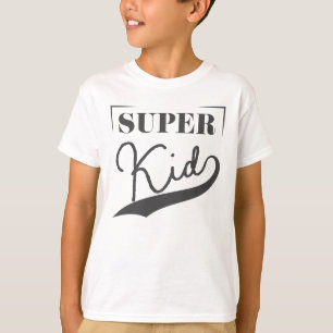 Super Kind T-Shirt