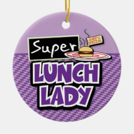 Super Lunch Lady Keramik Ornament