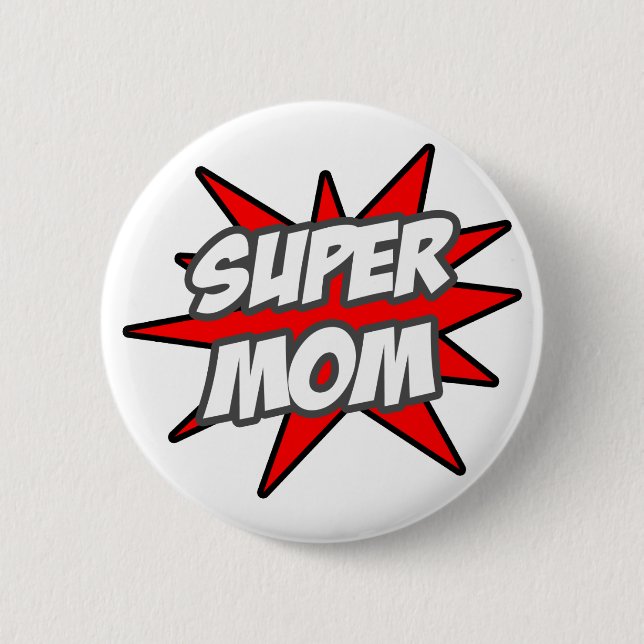 Super Mama Button (Vorderseite)