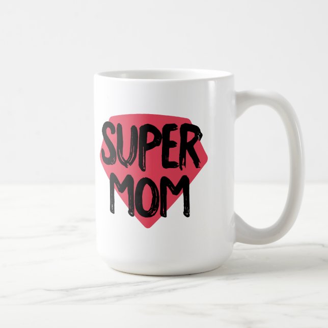 Super Mama Coffee Tasse (Rechts)