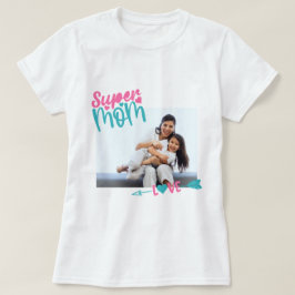Super Mama, cooles Foto T-Shirt
