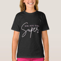Super - Mama. Ehefrau. Müde.