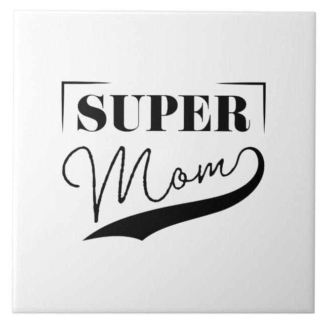 Super Mama Fliese (Vorderseite)