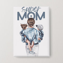 Super Mama – Herzliche Mutterschaft & Familienlieb Button