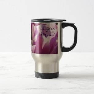 Super Mama! Kaffee Tasse Lila Tulip Blume Garten