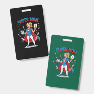 Super-Mama-Krankenschwester-Superheld-Typografie Ausweis