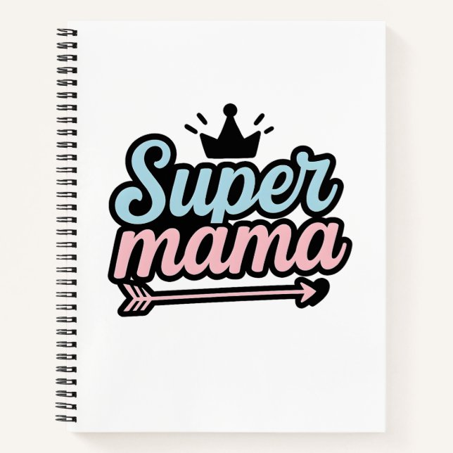 Super Mama Notizbuch (Vorderseite)