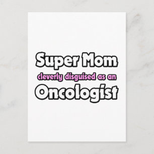 Super Mama ... Onkologe Postkarte